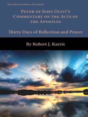 cover image of Peter of John Olivi's Commentary on the Acts of the Apostles
